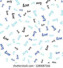 Light Blue, Red vector seamless template with text LOVE YOU. Phrase LOVE YOU with colorful gradient in abstract style. Pattern for design of fabric, wallpapers.