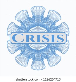 Light blue rosette. Linear Illustration with text Crisis inside