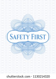 Light blue rosette. Linear Illustration with text Safety First inside