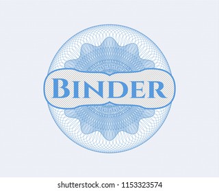 Light blue rosette. Linear Illustration with text Binder inside
