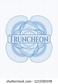 Light blue rosette. Linear Illustration with text Truncheon inside