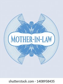 Light blue rosette. Linear Illustration with text Mother-in-law inside