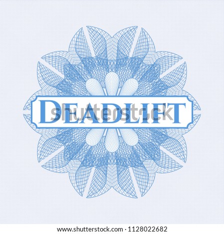 Light blue rosette. Linear Illustration with text Deadlift inside