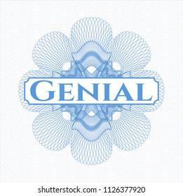 Light blue rosette or money style emblem with text Genial inside