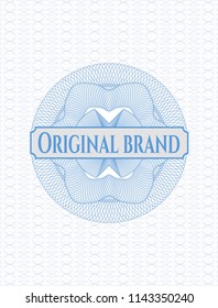 Light blue rosette (money style emblem) with text Original Brand inside