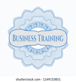 Light blue rosette (money style emblem) with text Business Training inside