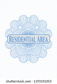 Light blue rosette (money style emblem) with text Residential Area inside