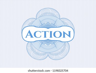 Light blue rosette or money style emblem with text Action inside