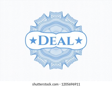 Light blue rosette or money style emblem with text Deal inside