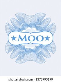 Light blue rosette or money style emblem with text Moo inside