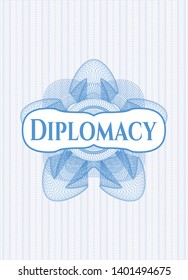 Light blue rosette or money style emblem with text Diplomacy inside