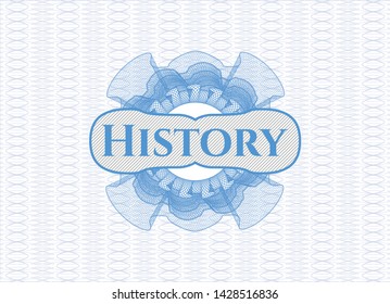 Light blue rosette or money style emblem with text History inside