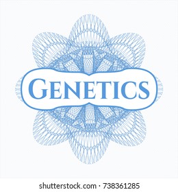 Light blue rosette or money style emblem with text Genetics inside