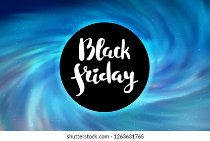 Light BLUE vector background with a black hole, sky. Gradient colorful illustration with a black hole, stars. Pattern for posters, banners of sales.