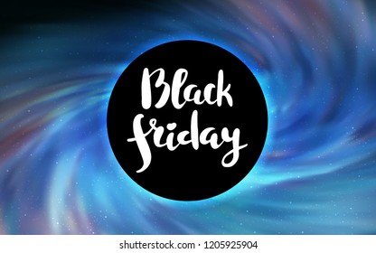 Light BLUE vector cover with a black hole, nebula. Illustration with colorful milky way stars and a black hole. Backdrop for Black Friday promotions.