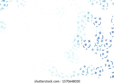 Light BLUE vector layout with algebra elements. Abstract illustration with colored algebra signs. Pattern for ad, booklets, leaflets of education.