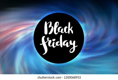 Light BLUE vector layout with a black hole, universe. Colorful illustration of a black hole on a starry backdrop. Backdrop for super sales on Black Friday.