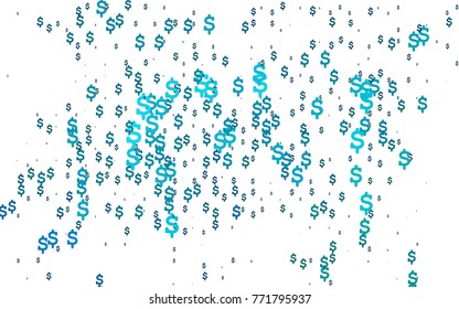 Light BLUE vector pattern with symbols of dollars. Blurred design in simple style with symbols of dollars. Template can be used as a background for ads of markets, loans.