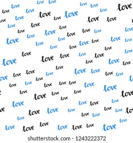 Light BLUE vector seamless backdrop with phrase LOVE YOU. Illustration with colorful phrase LOVE YOU in romantic style. Design for wallpaper, fabric makers.