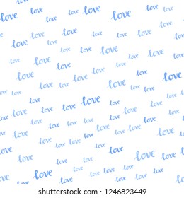 Light BLUE vector seamless backdrop with phrase LOVE YOU. Decorative illustration with words of love in abstract style. Texture for window blinds, curtains.