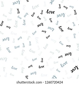 Light BLUE vector seamless backdrop with phrase LOVE YOU. Decorative design in doodle style with text LOVE YOU. Template for business cards, websites.
