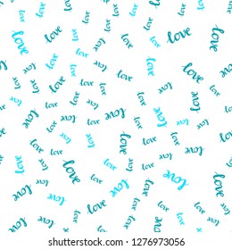 Light BLUE vector seamless backdrop with phrase LOVE YOU. Illustration with colorful phrase LOVE YOU in romantic style. Texture for window blinds, curtains.