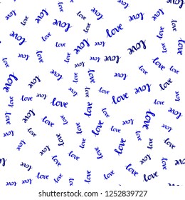 Light BLUE vector seamless background with words of love. Illustration with phrase LOVE YOU for valentine's day. Design for textile, fabric, wallpapers.