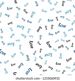 Light BLUE vector seamless background with words of love. Decorative design in doodle style with text LOVE YOU. Pattern for design of fabric, wallpapers.