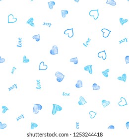 Light BLUE vector seamless background with words of love, hearts. Design in doodle style with text LOVE YOU, hearts. Design for textile, fabric, wallpapers.