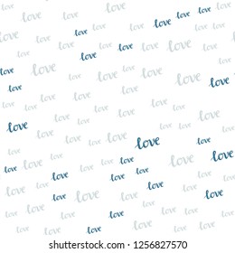 Light BLUE vector seamless background with words of love. Phrase LOVE YOU with colorful gradient in abstract style. Template for business cards, websites.