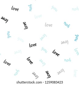 Light BLUE vector seamless background with words of love. Decorative design in doodle style with text LOVE YOU. Pattern for trendy fabric, wallpapers.