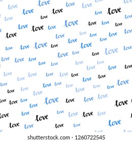 Light BLUE vector seamless background with words of love. Colorful illustration with quote LOVE YOU in celebration style. Design for textile, fabric, wallpapers.