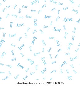 Light BLUE vector seamless background with words of love. Illustration with phrase LOVE YOU for valentine's day. Design for wallpaper, fabric makers.