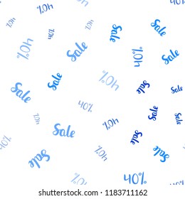 Light BLUE vector seamless cover with symbols of 40 % sales. Colored words of sales with gradient on white background. Backdrop for mega promotions, discounts.