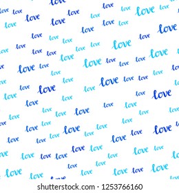 Light BLUE vector seamless cover with quote LOVE YOU. Decorative illustration with words of love in abstract style. Pattern for trendy fabric, wallpapers.