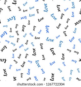 Light BLUE vector seamless cover with quote LOVE YOU. Decorative design in doodle style with text LOVE YOU. Pattern for trendy fabric, wallpapers.