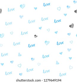 Light BLUE vector seamless cover with quote LOVE YOU, hearts. Colorful gradient phrase LOVE YOU, hearts in abstract style. Pattern for design of fabric, wallpapers.