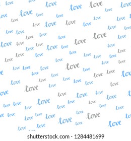 Light BLUE vector seamless cover with quote LOVE YOU. Decorative illustration with words of love in abstract style. Pattern for trendy fabric, wallpapers.