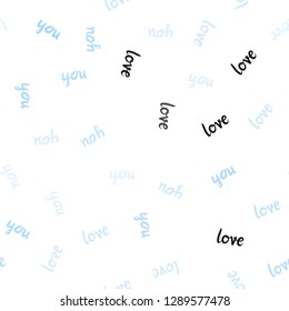 Light BLUE vector seamless cover with quote LOVE YOU. Colorful illustration with quote LOVE YOU in celebration style. Design for wallpaper, fabric makers.