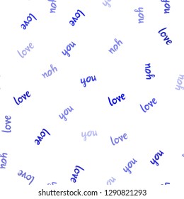 Light BLUE vector seamless cover with quote LOVE YOU. Decorative illustration with words of love in abstract style. Template for business cards, websites.