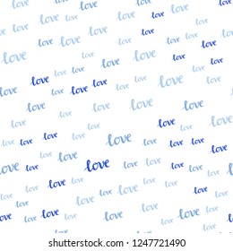 Light BLUE vector seamless pattern with phrase LOVE YOU. Decorative illustration with words of love in abstract style. Design for textile, fabric, wallpapers.
