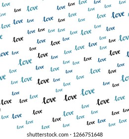 Light BLUE vector seamless pattern with phrase LOVE YOU. Illustration with colorful phrase LOVE YOU in romantic style. Pattern for design of fabric, wallpapers.