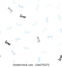 Light BLUE vector seamless pattern with phrase LOVE YOU. Illustration with phrase LOVE YOU for valentine's day. Template for business cards, websites.
