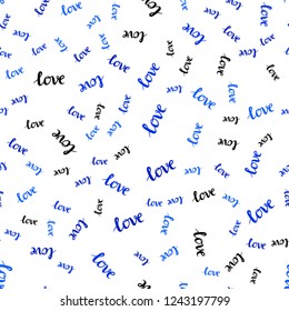 Light BLUE vector seamless template with text LOVE YOU. Illustration with colorful phrase LOVE YOU in romantic style. Design for wallpaper, fabric makers.