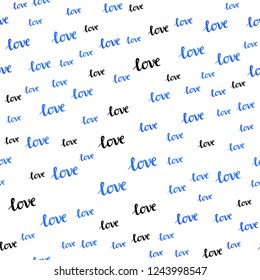 Light BLUE vector seamless template with text LOVE YOU. Colorful illustration with quote LOVE YOU in celebration style. Pattern for design of fabric, wallpapers.