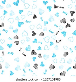 Light BLUE vector seamless template with text LOVE YOU, hearts. Colorful gradient phrase LOVE YOU, hearts in abstract style. Design for wallpaper, fabric makers.