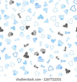 Light BLUE vector seamless template with text LOVE YOU, hearts. Colorful gradient phrase LOVE YOU, hearts in abstract style. Design for textile, fabric, wallpapers.