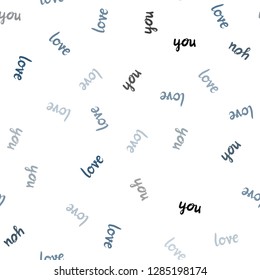 Light BLUE vector seamless template with text LOVE YOU. Decorative illustration with words of love in abstract style. Texture for window blinds, curtains.