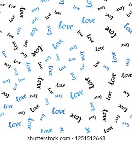 Light BLUE vector seamless texture with words LOVE YOU. Decorative design in doodle style with text LOVE YOU. Design for wallpaper, fabric makers.