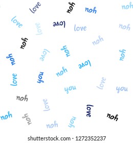 Light BLUE vector seamless texture with words LOVE YOU. Illustration with phrase LOVE YOU for valentine's day. Design for wallpaper, fabric makers.